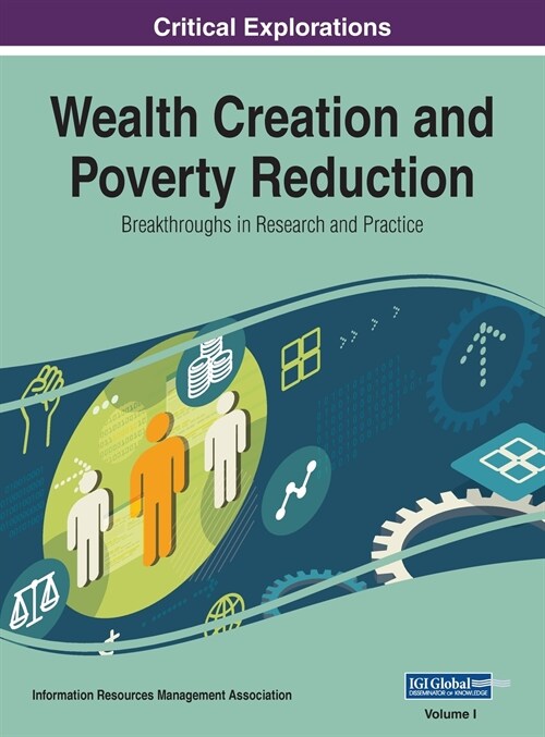 Wealth Creation and Poverty Reduction: Breakthroughs in Research and Practice, VOL 1 (Hardcover)