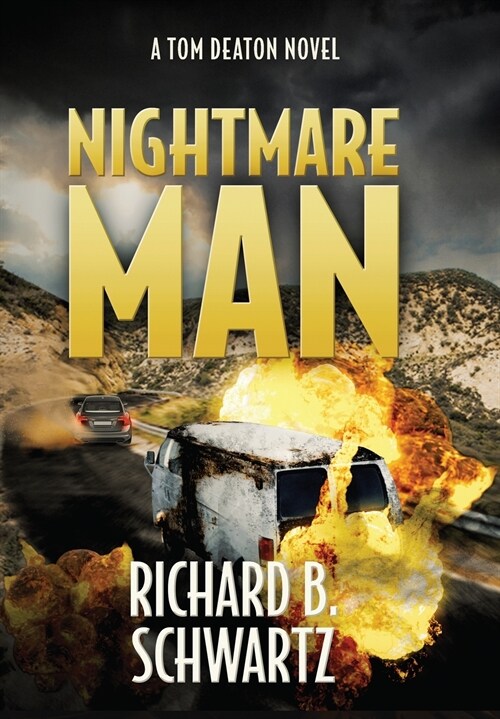 Nightmare Man: A Tom Deaton Novel (Hardcover)