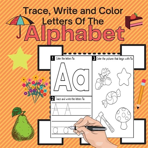 Trace, Write and Color Letters Of The Alphabet (Paperback)