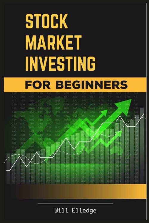 Stock Market Investing for Beginners: Confidence and Discipline Strategies to Earn Passive Income, Grow your Wealth, and Start Making Money Today (Day (Paperback)