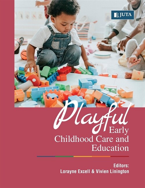 Playful Early Childhood Care and Education (Paperback)