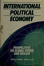 [중고] INTERNATIONAL POLITICAL ECONOMY - PERSPECTIVES ON GLOBAL POWER AND WEALTH (PB)