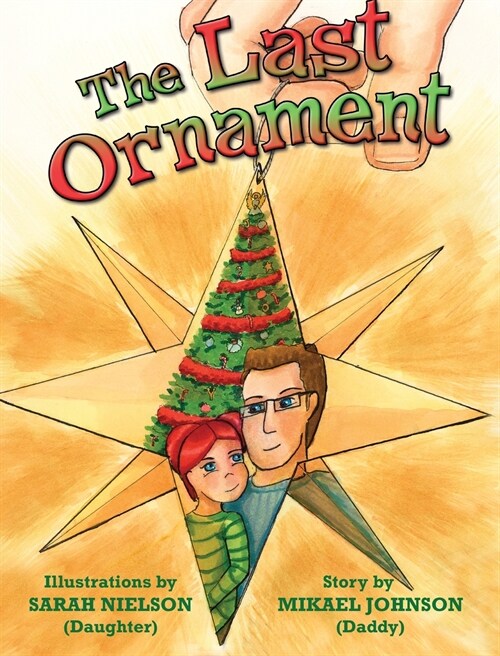 The Last Ornament (Hardcover)