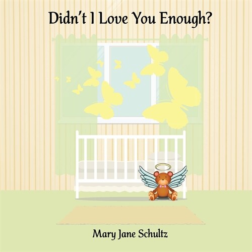 Didnt I Love You Enough? (Paperback)