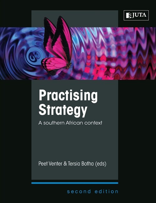 Practising Strategy: A Southern African Context 2e (Paperback)