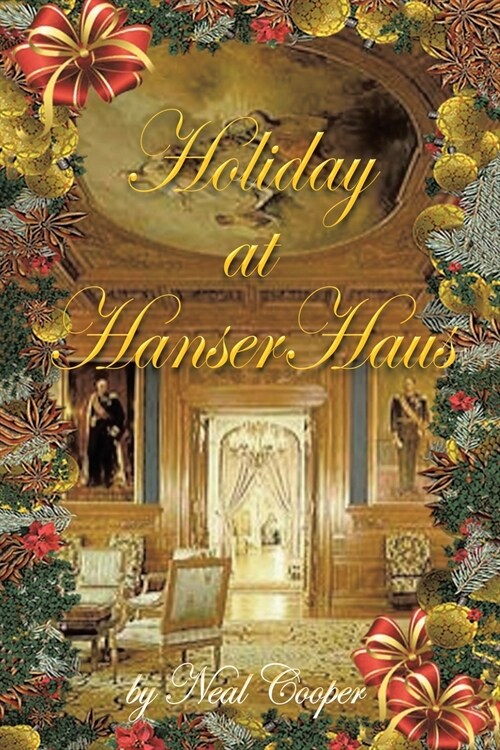 Holiday at HanserHaus (Paperback)