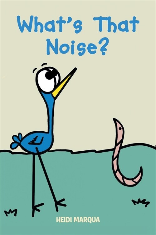 Whats That Noise? (Paperback)