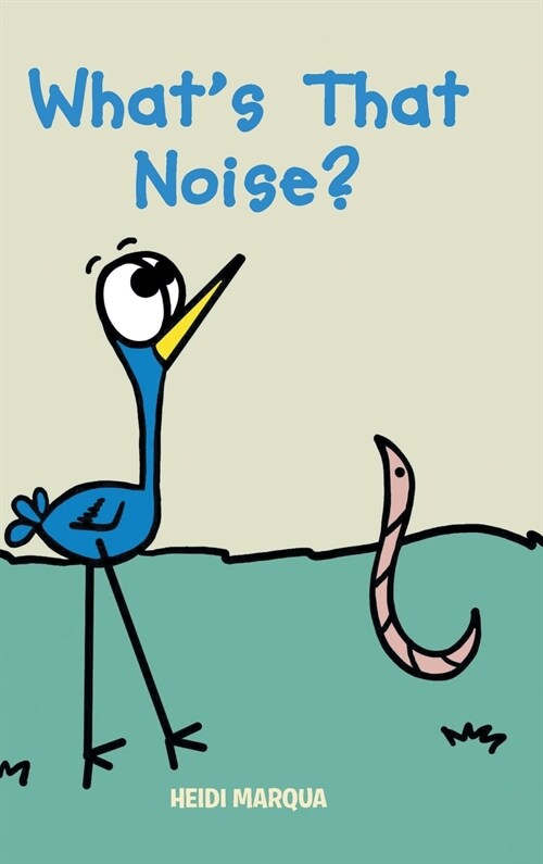 Whats That Noise? (Hardcover)