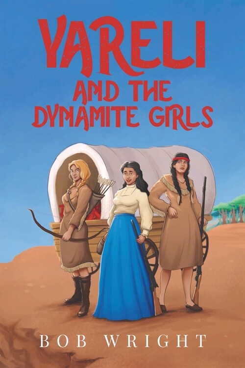 Yareli and The Dynamite Girls (Paperback)