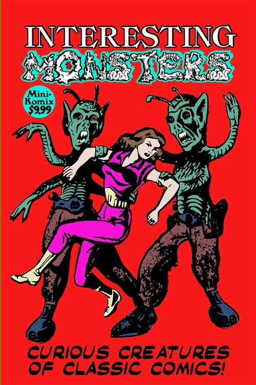 Interesting Monsters (Paperback)
