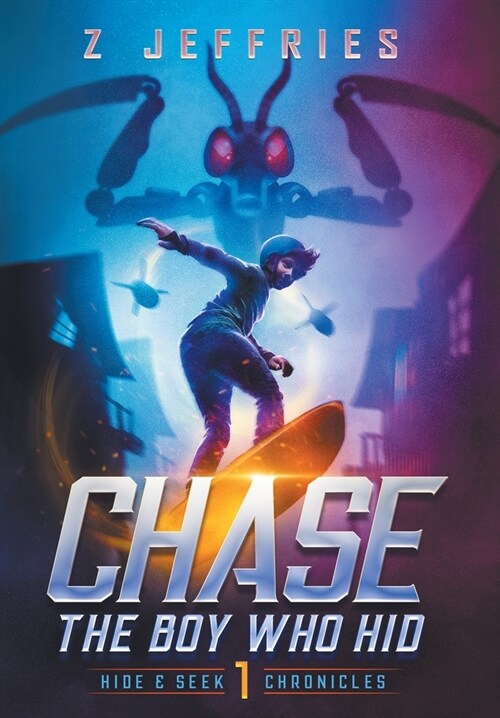 Chase: The Boy Who Hid (Hardcover)