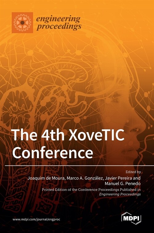 The 4th XoveTIC Conference (Hardcover)