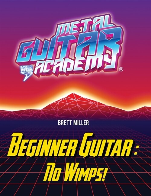 Beginner Guitar: No Wimps! (Paperback)