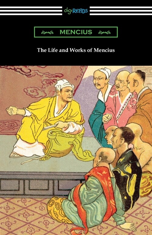 The Life and Works of Mencius (Paperback)