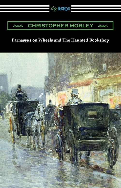 Parnassus on Wheels and The Haunted Bookshop (Paperback)