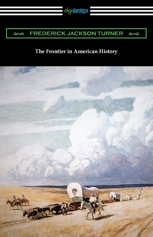 The Frontier in American History (Paperback)