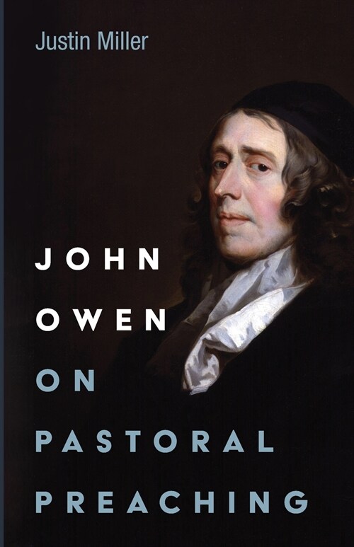 John Owen on Pastoral Preaching (Paperback)