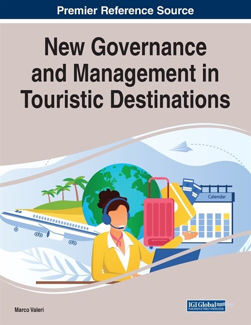 New Governance and Management in Touristic Destinations (Paperback)