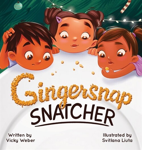 Gingersnap Snatcher (Hardcover)