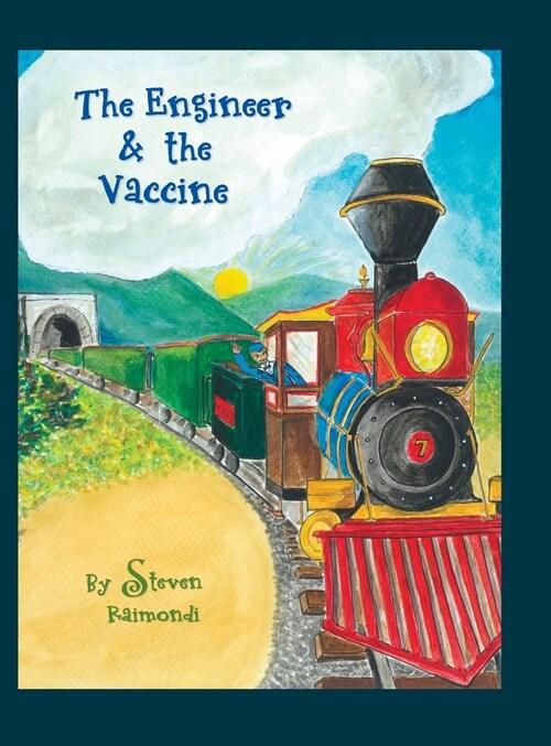 The Engineer & the Vaccine (Hardcover)