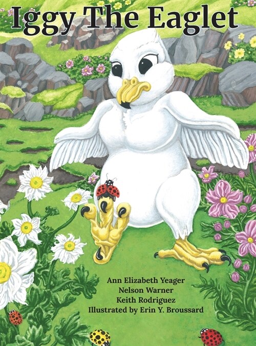 Iggy The Eaglet (Hardcover)