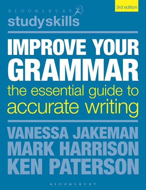 Improve Your Grammar: The Essential Guide to Accurate Writing (Hardcover, 3)