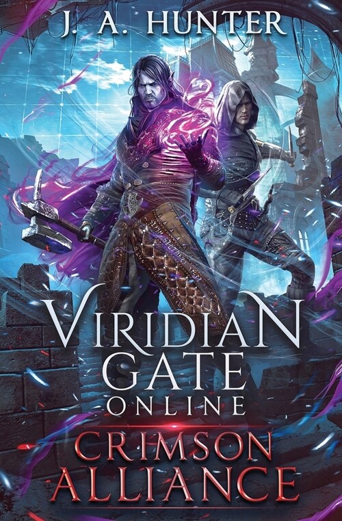 Viridian Gate Online: Crimson Alliance (Paperback)