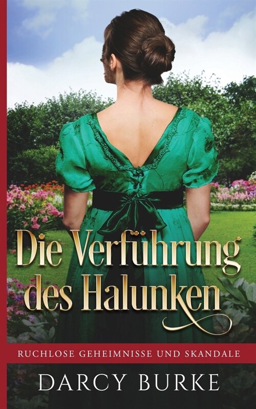 Die Verf?rung des Halunken (Paperback)