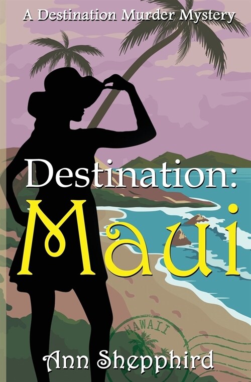 Destination Maui (Paperback)