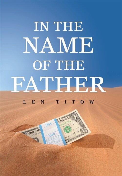 In the Name of the Father (Hardcover)