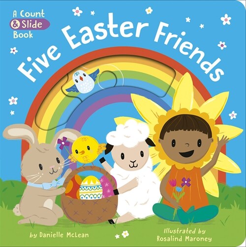 Five Easter Friends: A Count & Slide Book (Board Books)