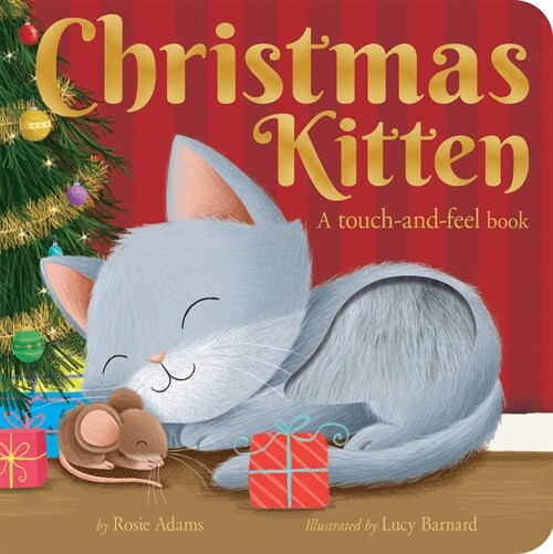 Christmas Kitten: A Touch-And-Feel Book (Board Books)