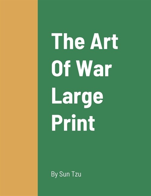 The Art Of War Large Print: Exposing Seafood Fraud and Protecting Local Fishermen (Paperback)