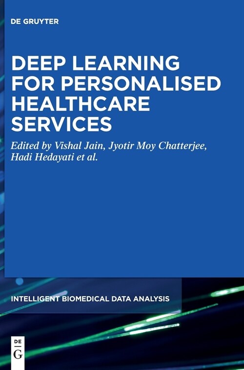 Deep Learning for Personalized Healthcare Services (Hardcover)