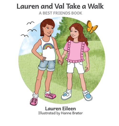 Lauren and Val Take a Walk (Hardcover)