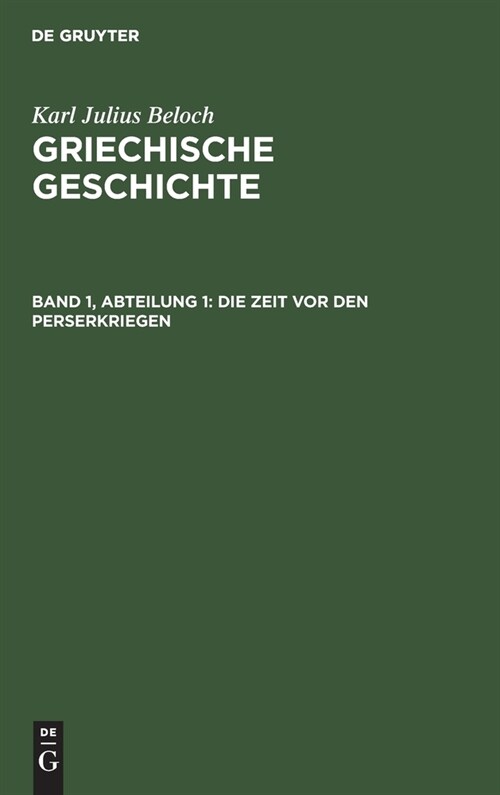 Die Zeit VOR Den Perserkriegen (Hardcover, 2, 2. Aufl., Repri)