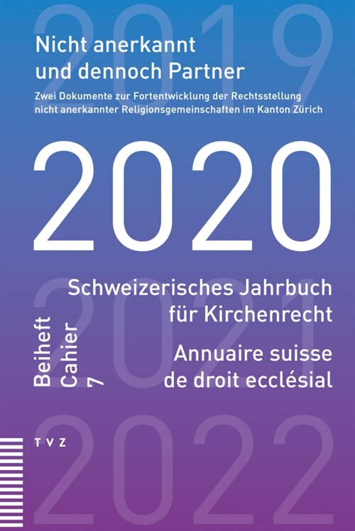 Nicht Anerkannt Und Dennoch Partner: Zwei Dokumente Zur Fortentwicklung Der Rechtsstellung Nicht Anerkannter Religionsgemeinschaften Im Kanton Zurich (Paperback)