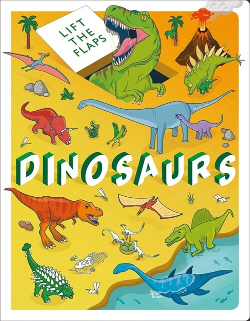 Lift the Flaps: Dinosaurs: Lift-The-Flap Book (Board Books)