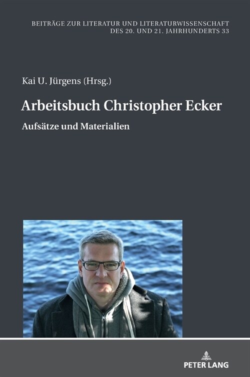 Arbeitsbuch Christopher Ecker: Aufsaetze und Materialien (Hardcover)