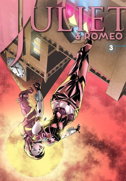 Juliet & Romeo #3 (Paperback)