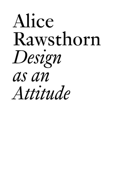Design as an Attitude: New Edition (Paperback)
