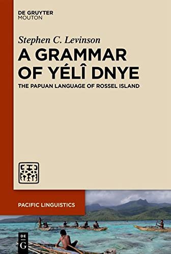 A Grammar of Y??Dnye: The Papuan Language of Rossel Island (Hardcover)
