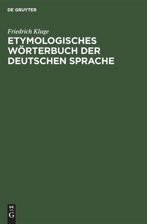 Etymologisches W?terbuch Der Deutschen Sprache (Hardcover, 9, 9., Durchgesehe)