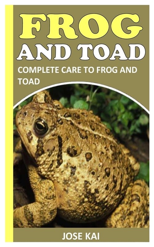Frog and Toad: Complete Care to Frog and Toad (Paperback)