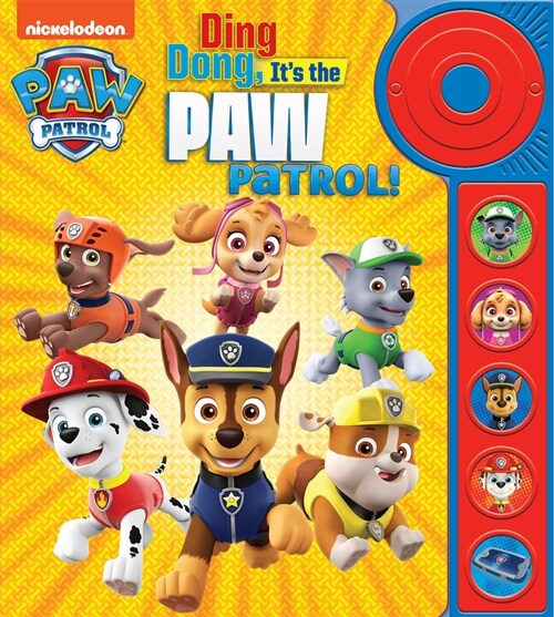Nickelodeon Paw Patrol: Ding Dong, Its the Paw Patrol! Sound Book (Board Books)