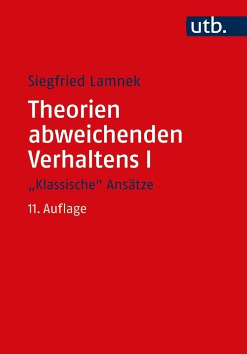 Theorien Abweichenden Verhaltens I (Paperback, 11)