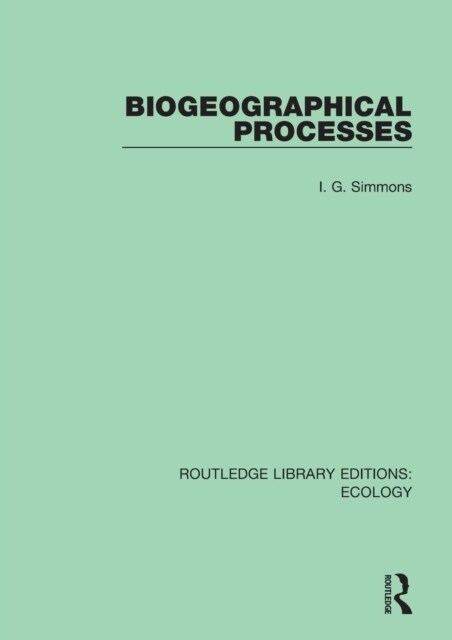 Biogeographical Processes (Paperback)