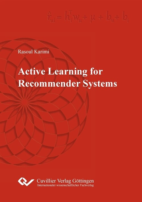 Active Learning for Recommender Systems (Paperback)
