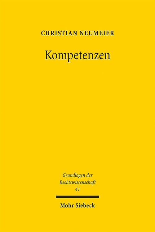 Kompetenzen: Zur Entstehung Des Deutschen Offentlichen Rechts (Hardcover)