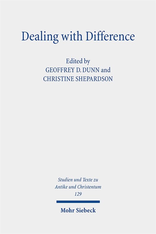 Dealing with Difference: Christian Patterns of Response to Religious Rivalry in Late Antiquity and Beyond (Paperback)